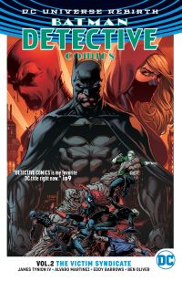 Book Cover for Batman, Detective Comics. Vol. 2 The Victim Syndicate by James Tynion, Marguerite Bennett