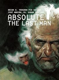 Book Cover for Absolute Y. Volume Three The Last Man by Brian K Vaughan