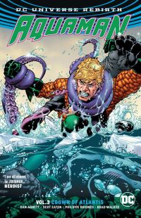 Book Cover for Crown of Atlantis by Dan Abnett, Scot Eaton, Philippe Briones, Brad Walker, Gabe Eltaeb