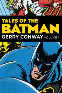 Book Cover for Tales of the Batman. Volume One by Gerry Conway, Jerry Serpe