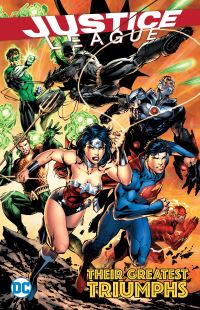 Book Cover for Justice League by Geoff Johns, Grant Morrison, Gardner F Fox, Gerry Conway, Mark Pajarillo