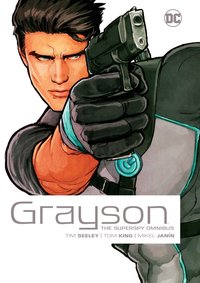 Book Cover for Grayson by Tim Seeley, Tom King, Jeromy Cox