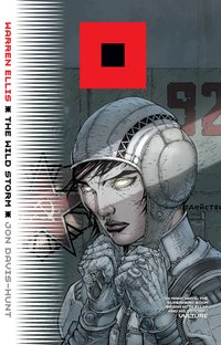 Book Cover for The Wild Storm by Warren Ellis, Steve Buccellato, Ivan Plascencia, John Kalisz