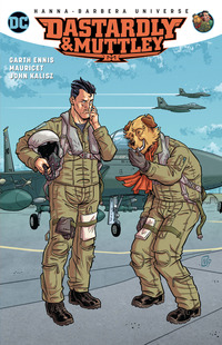 Book Cover for Dastardly & Muttley by Garth Ennis, John Kalisz