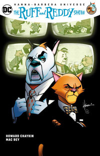 Book Cover for The Ruff and Reddy Show by Howard V Chaykin, Wil Quintana