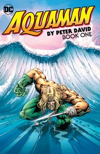 Book Cover for Aquaman by Peter David by Peter David, Martin Egeland, Kirk Jarvinen, Jim Calafiore