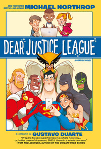 Book Cover for Dear Justice League by Michael Northrop, Marcelo Maiolo