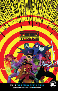 Book Cover for The Return of Kid Flash by Benjamin Percy, Marv Wolfman, Shea Fontana, Scot Eaton, Khoi Pham