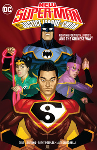 Book Cover for New Super-Man and the Justice League of China by Gene Luen Yang, Brent Peeples, HiFi Colour Design