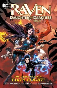 Book Cover for The Darkest Titan Takes Flight! by Marv Wolfman, Lovern Kindzierski, Carrie Strachan