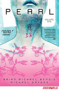 Book Cover for Pearl by Brian Michael Bendis, Michael Gaydos