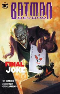 Book Cover for The Final Joke by Dan Jurgens, Brett Booth, Cully Hamner, Marco Santucci