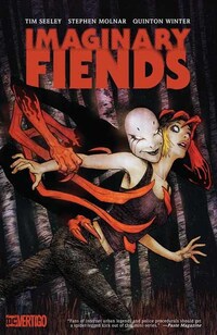 Book Cover for Imaginary Fiends by Tim Seeley