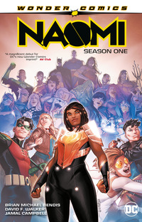 Book Cover for Naomi, Season One by Brian Michael Bendis, David Walker