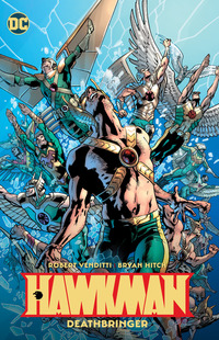 Book Cover for Deathbringer by Robert Venditti, Bryan Hitch, Jeremiah Skipper