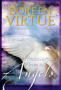 Book Cover for Messages From Your Angels by Doreen Virtue, Daniel B Holeman