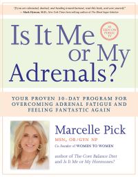 Book Cover for Is It Me or My Adrenals? by Marcelle Pick