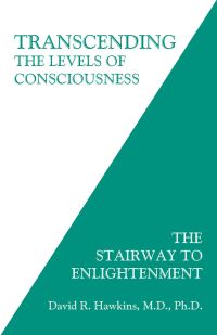 Book Cover for Transcending the Levels of Consciousness by David R Hawkins