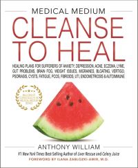 Book Cover for Medical Medium Cleanse to Heal by Anthony William