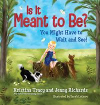 Book Cover for Is It Meant to Be? by Kristina Tracy, Jenny Richards