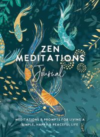 Book Cover for Zen Meditations Journal by Hay House Firm