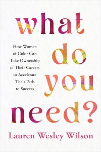 Book Cover for What Do You Need? by Lauren Wesley Wilson