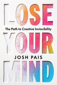 Book Cover for Lose Your Mind by Josh Pais