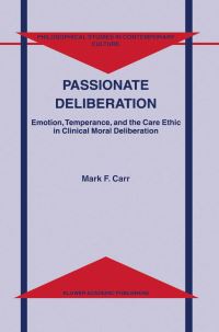 Book Cover for Passionate Deliberation by Mark F. Carr