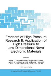 Book Cover for Frontiers of High Pressure Research II by Hans D Hochheimer, Bogdan Kuchta, Peter K Dorhout, Jeffery L Yarger