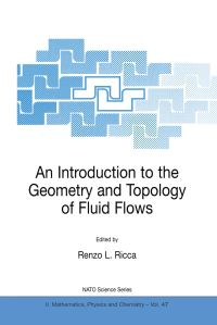 Book Cover for An Introduction to the Geometry and Topology of Fluid Flows by Renzo L Ricca
