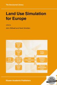 Book Cover for Land Use Simulation for Europe by John C H Stillwell, Henk J Scholten