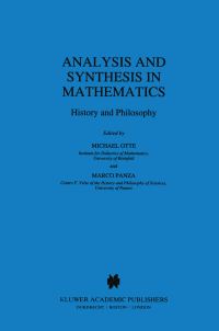 Book Cover for Analysis and Synthesis in Mathematics by Michael Otte, Marco Panza