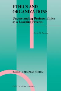 Book Cover for Ethics and Organizations by Josep M Lozano