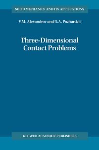 Book Cover for Three-Dimensional Contact Problems by AM Alexandrov, DA Pozharskii