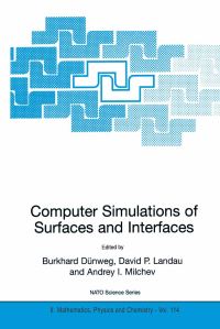 Book Cover for Computer Simulations of Surfaces and Interfaces by Burkhard Dünweg, David P Landau, Andrey I Milchev