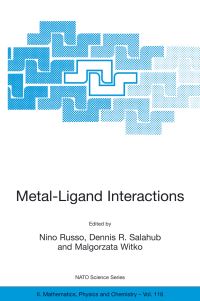 Book Cover for Metal-Ligand Interactions by N Russo, Dennis R Salahub, Malgorzata Witko