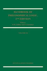 Book Cover for Handbook of Philosophical Logic. Vol. 10 by Dov M Gabbay, F Guenthner