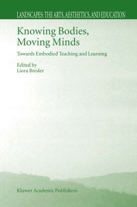 Book Cover for Knowing Bodies, Moving Minds by Liora Bresler