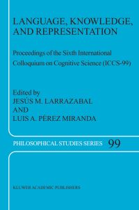 Book Cover for Language, Knowledge, and Representation by International Colloquium on Cognitive Science, Jesús M Larrazabal, Luis A Pérez Miranda