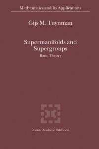 Book Cover for Supermanifolds and Supergroups by G M Tuynman