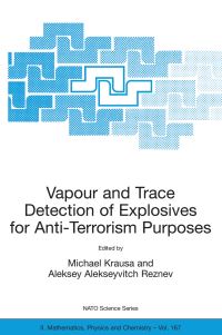 Book Cover for Vapour and Trace Detection of Explosives for Anti-Terrorism Purposes by M Krausa