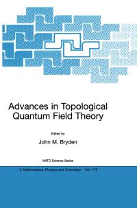 Book Cover for Advances in Topological Quantum Field Theory by John M Bryden