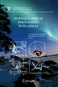 Book Cover for Nonequilibrium Phenomena in Plasmas by A Surjalal Sharma, P K Kaw