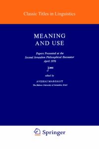Book Cover for Meaning and Use by A Margalit