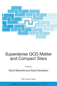 Book Cover for Superdense QCD Matter and Compact Stars by David Blaschke, David Sedrakian