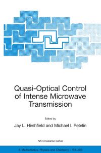 Book Cover for Quasi-Optical Control of Intense Microwave Transmission by Jay L Hirshfield, Michael I Petelin
