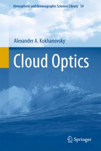 Book Cover for Cloud Optics by Alexander A Kokhanovsky