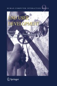 Book Cover for End User Development by Henry Lieberman, Fabio Paternò, Volker Wulf