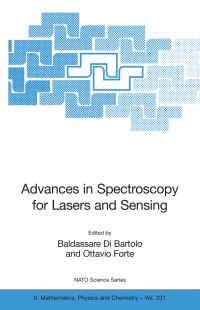 Book Cover for Advances in Spectroscopy for Lasers and Sensing by Baldassare Di Bartolo, Ottavio Forte