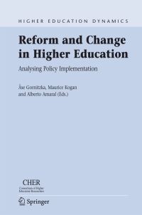 Book Cover for Reform and Change in Higher Education by Åse Gornitzka, Maurice Kogan, Alberto Amaral